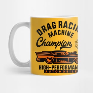 DRAG RACE MACHINE Mug